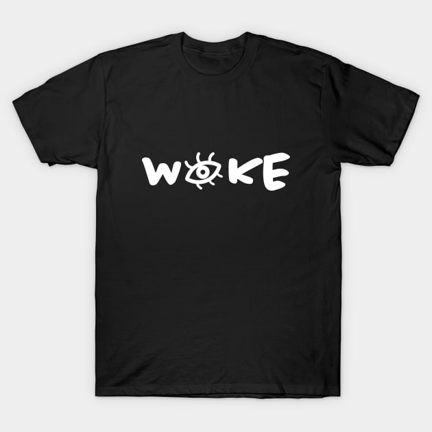 Woke T-Shirt by HelenDesigns